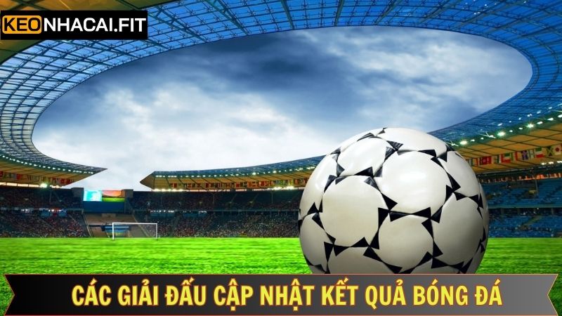 Kết Quả Bóng Đá Hôm Nay 3 Giới thiệu kết quả bóng đá của vài trận tại kèo nhà cái